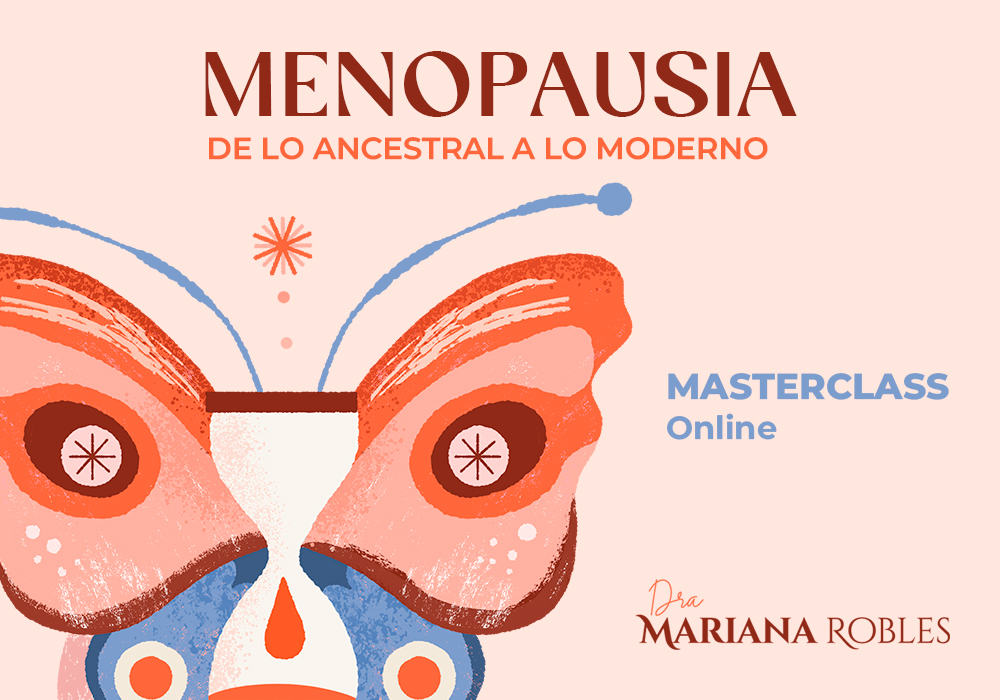 Menopausia – De lo ancestral a lo moderno