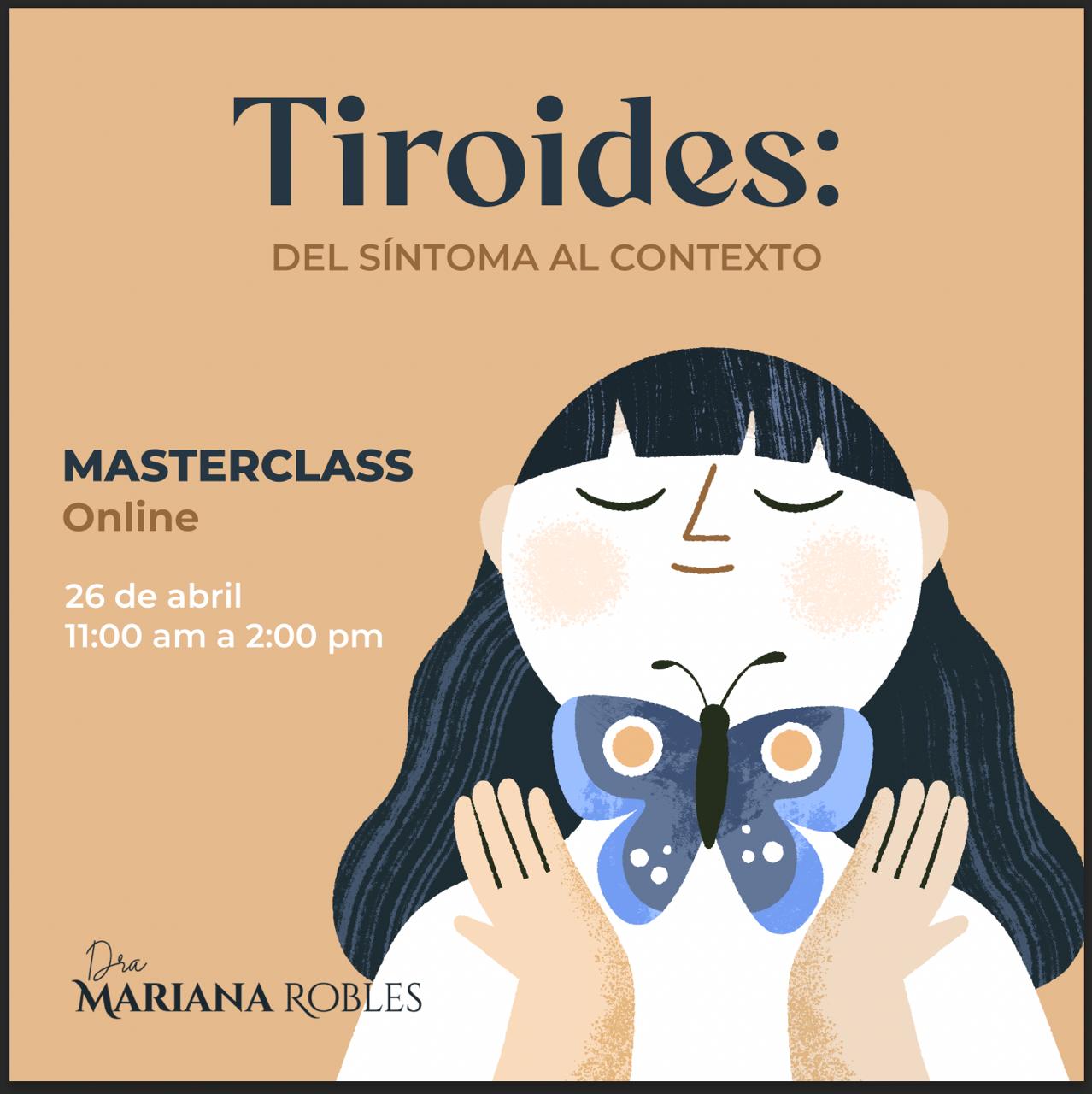 TIROIDES del síntoma al contexto
